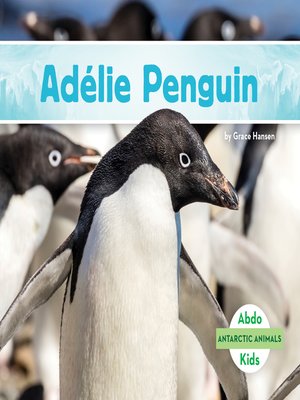 cover image of Adélie Penguin